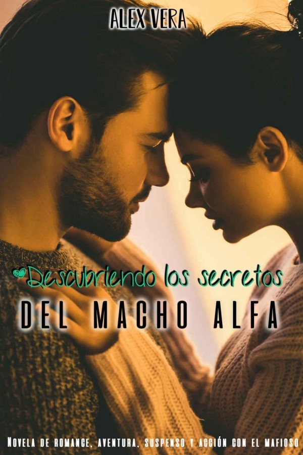 Descubriendo los secretos del macho alfa