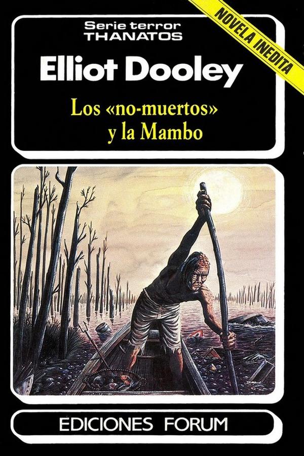 Los «no-muertos» y la Mambo