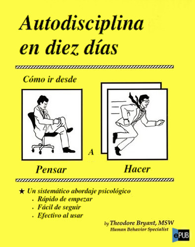 Autodisciplina en diez días