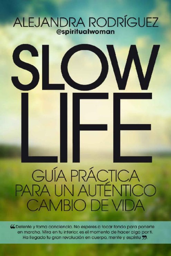 Slow life