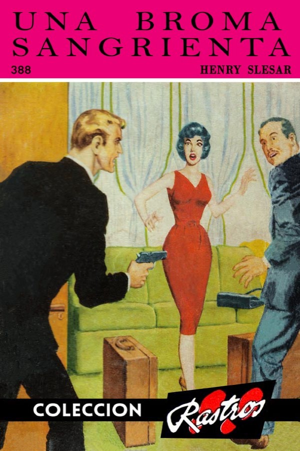 Una broma sangrienta