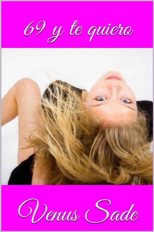 69 y te quiero