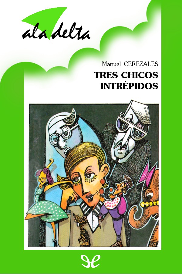 Tres chicos intrépidos