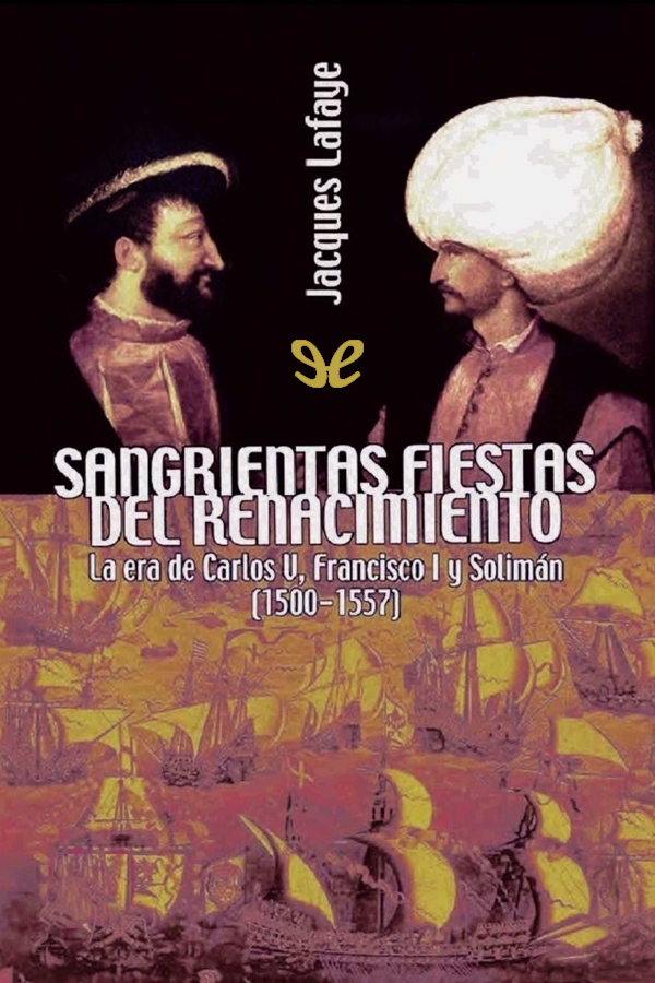 Sangrientas fiestas del Renacimiento