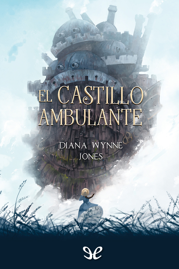 El castillo ambulante (trad. Irina C. Salabert)
