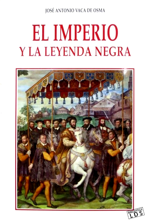 El imperio y la leyenda negra