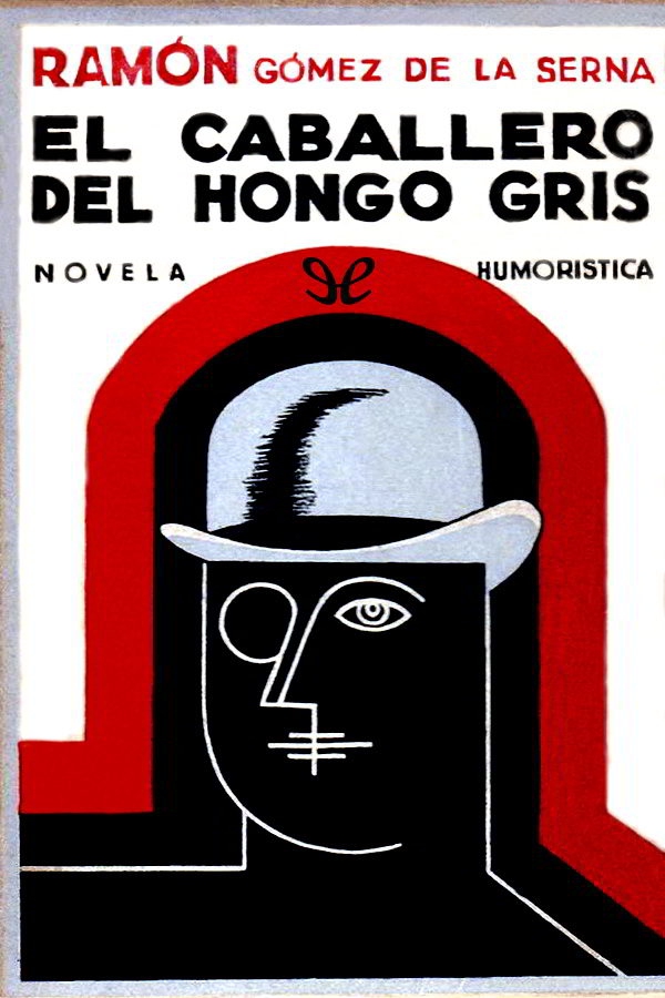 El caballero del hongo gris