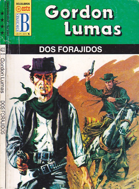 Dos forajidos