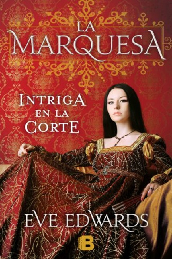 La marquesa. Intriga en la corte