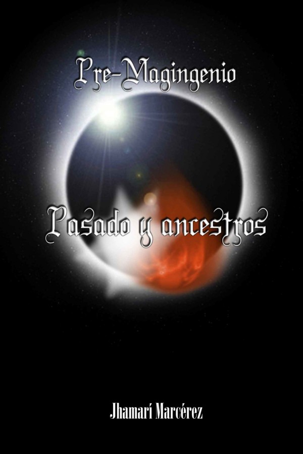 Pre-magingenio: Pasado y ancestros