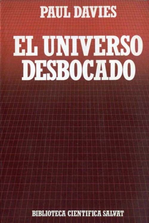 El universo desbocado