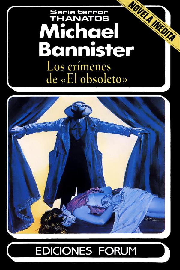 Los crímenes de «El obsoleto»