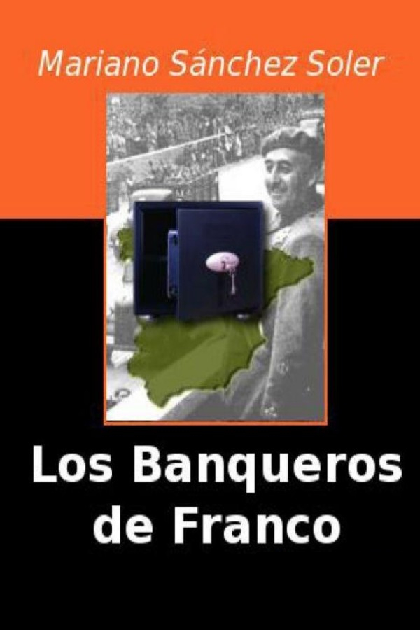 Los banqueros de Franco