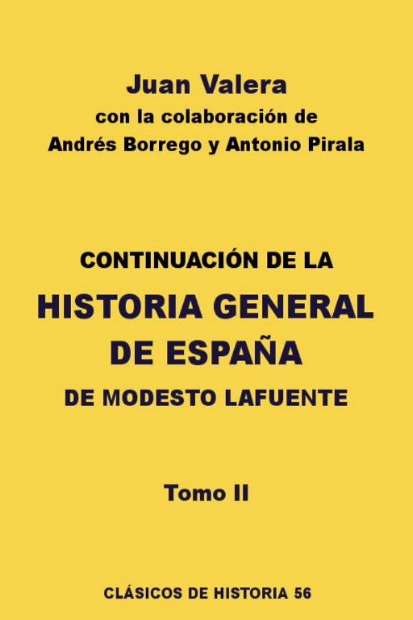Continuación Historia General de España de M. Lafuente II