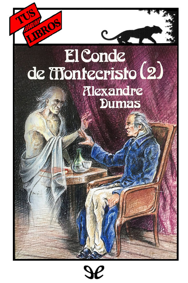 El conde de Montecristo II (ilustrado)