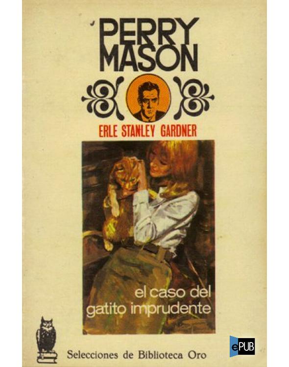 El caso del gatito imprudente