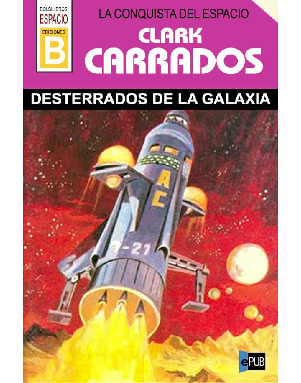Desterrados de la galaxia