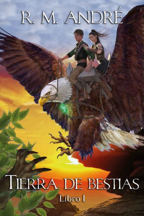 Tierra de bestias. Libro I