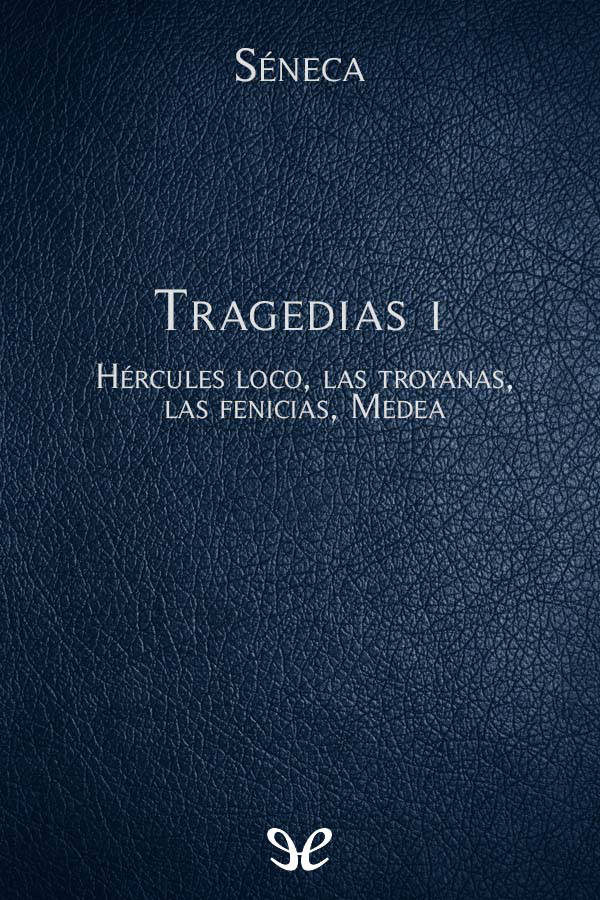 Tragedias I