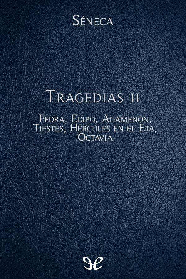 Tragedias II
