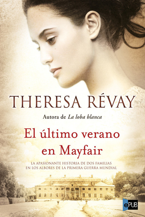 El último verano en Mayfair