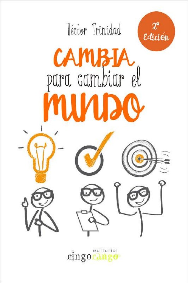 Cambia para cambiar el mundo