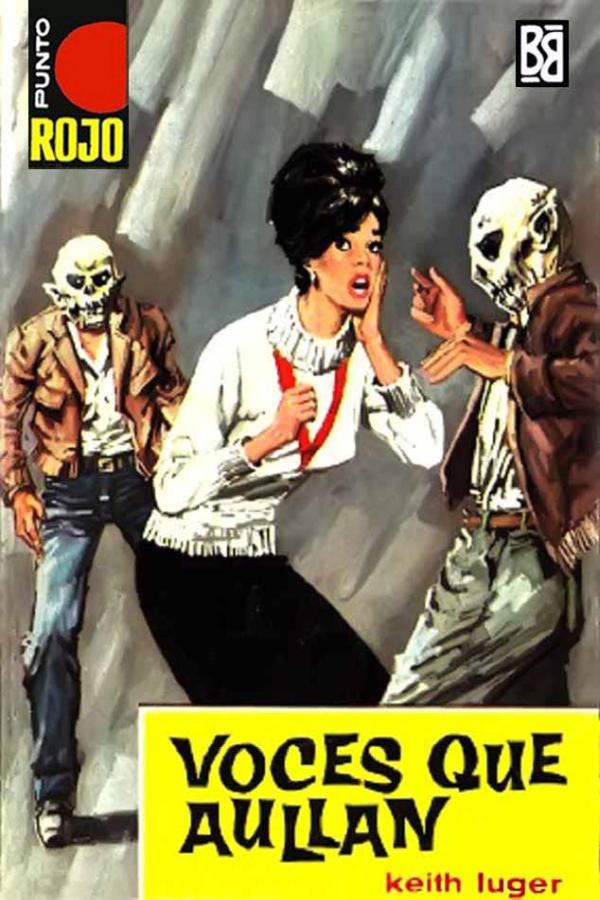 Voces que aúllan (2ª Ed.)