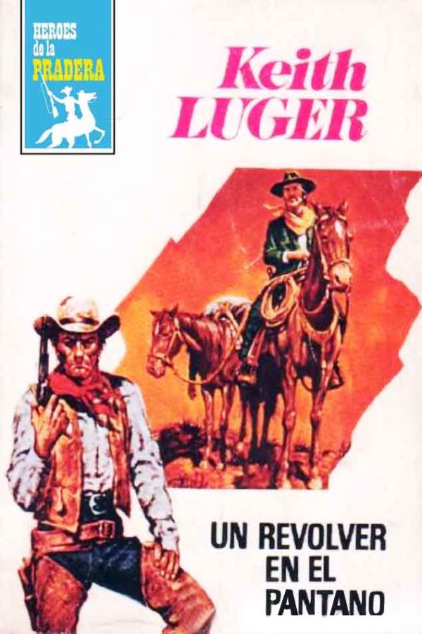 Un revólver en el pantano