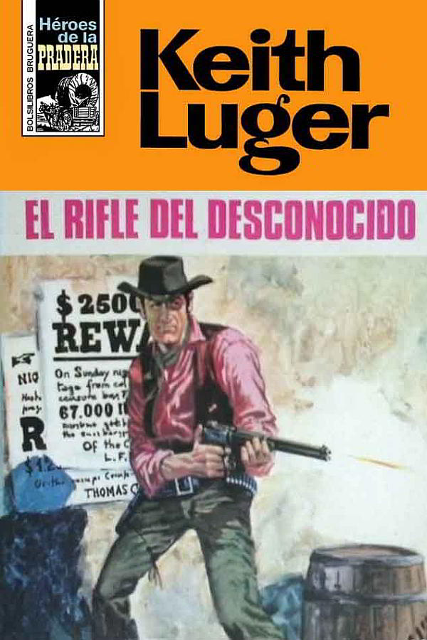El rifle del desconocido (2ª Ed.)