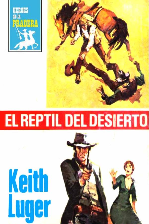 El reptil del desierto (2ª Ed.)