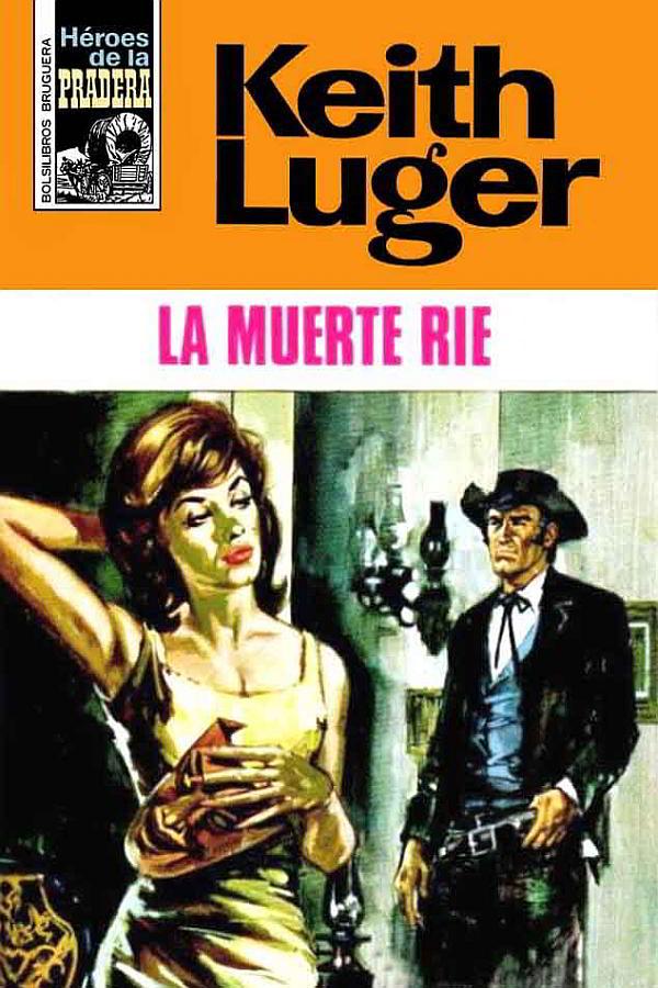 La muerte ríe (2ª Ed.)