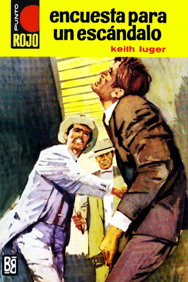 Encuesta para un escándalo (2ª Ed.)