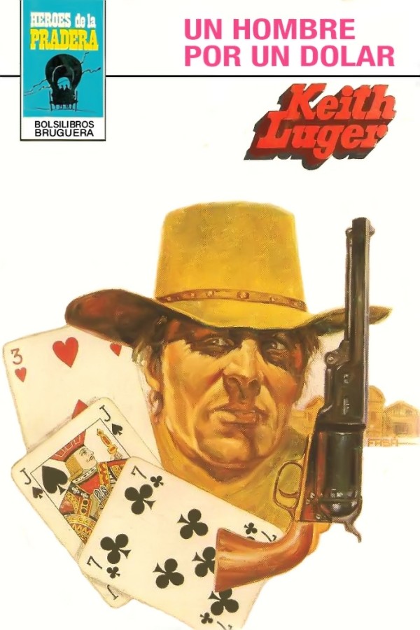 Un hombre por un dólar