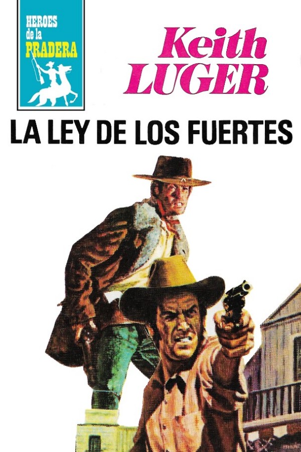 La ley de los fuertes