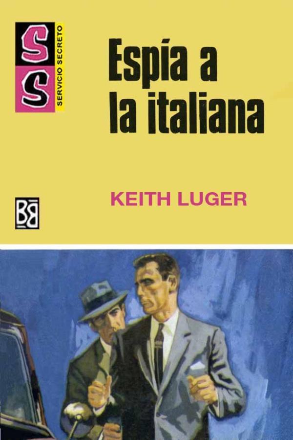 Espía a la italiana (2ª Ed.)