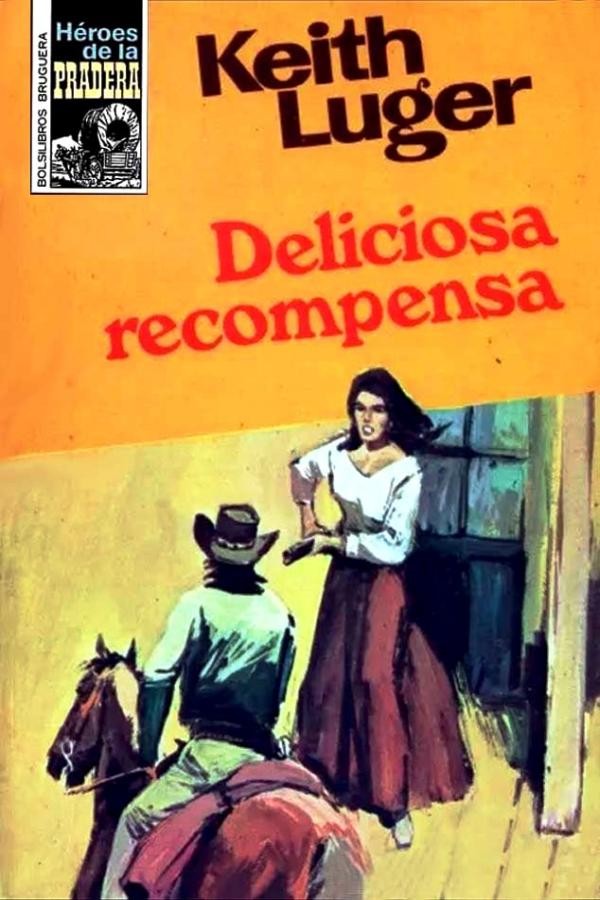 Deliciosa recompensa