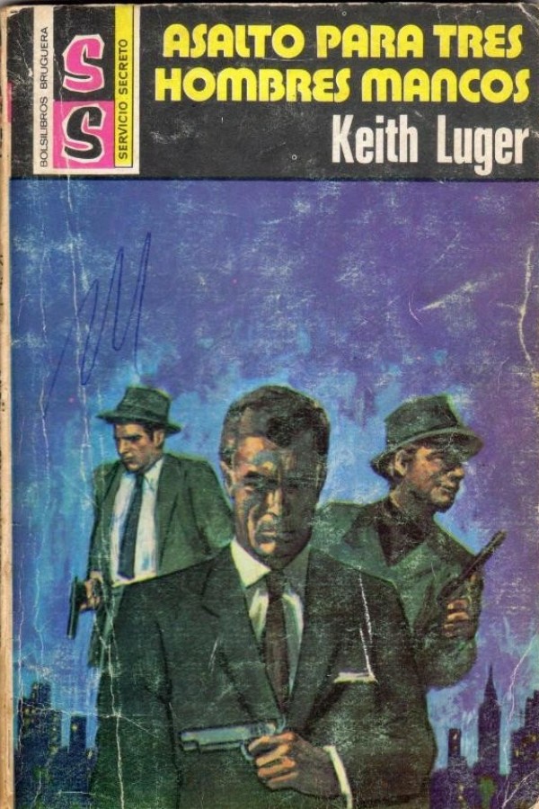 Asalto para tres hombres mancos