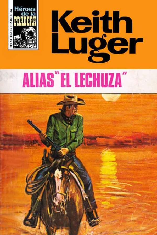 Alias «el Lechuza»