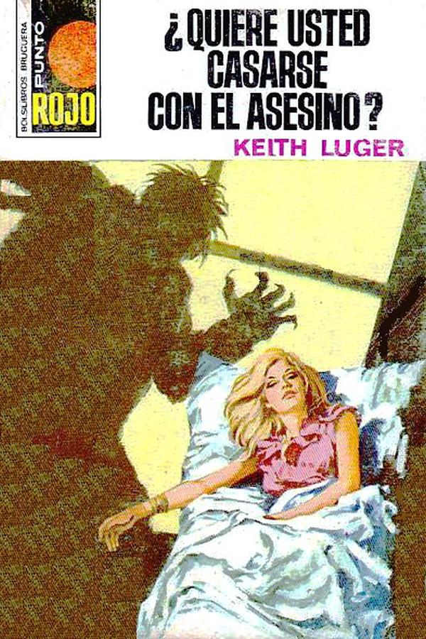 ¿Quiere usted casarse con el asesino?