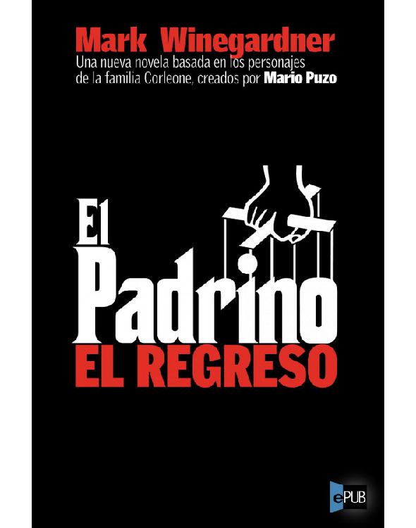 El Padrino, el regreso