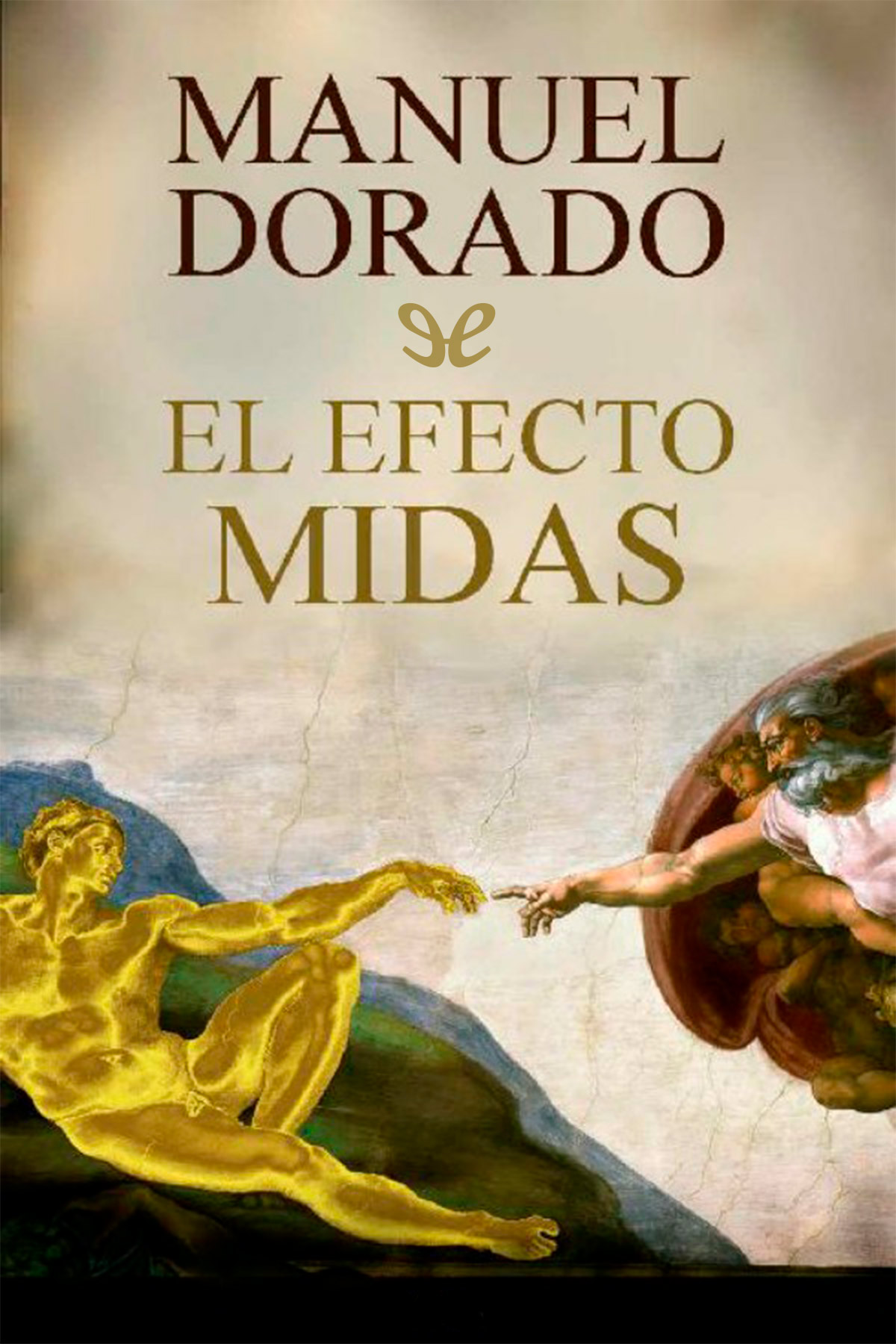 El efecto Midas