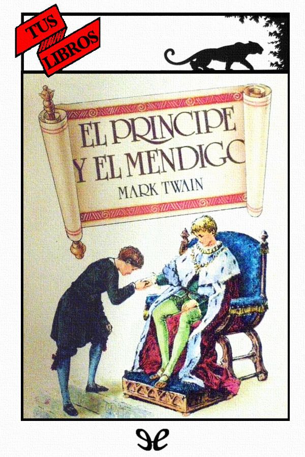 El príncipe y el mendigo (ilustrado)