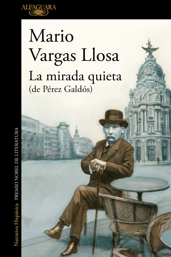 La mirada quieta (de Pérez Galdós)