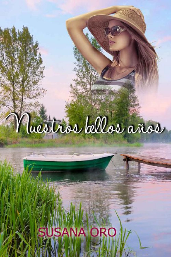 Nuestros bellos años