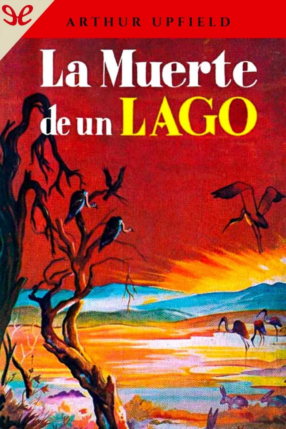 La muerte de un lago