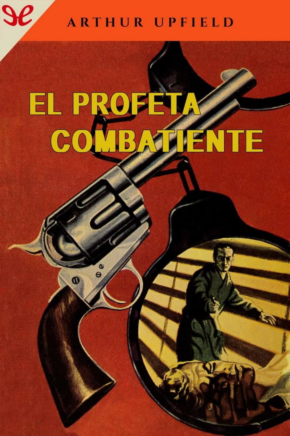 El profeta combatiente