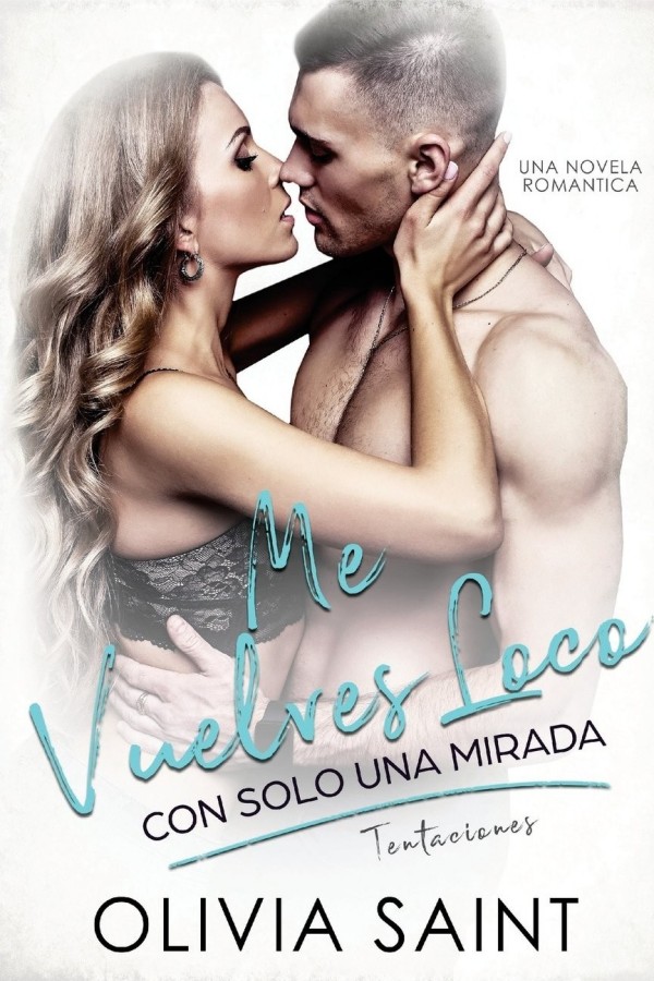 Me vuelves loco con solo una mirada