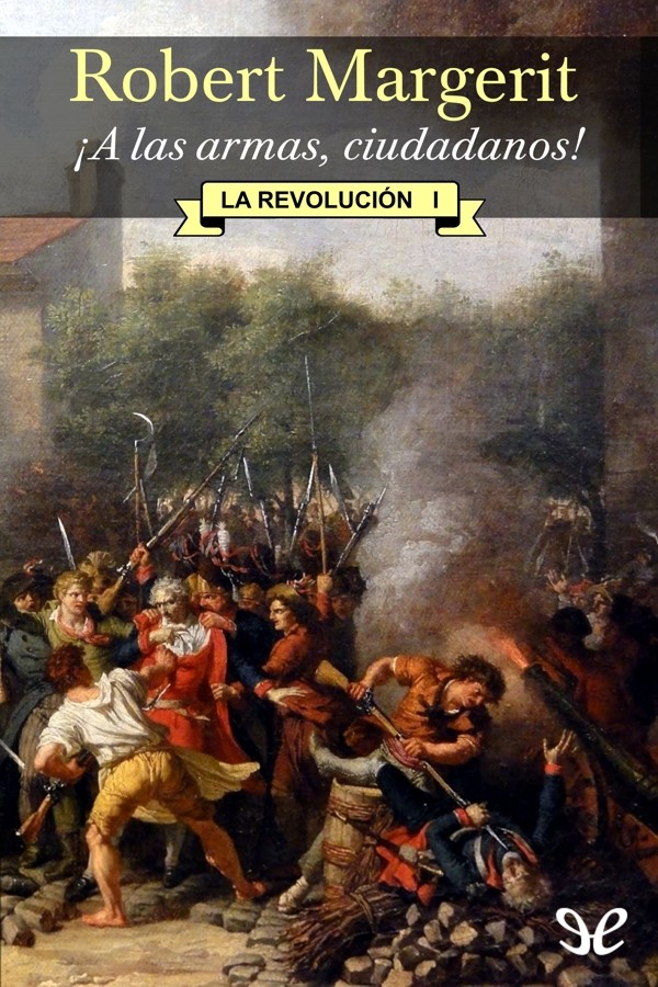 ¡A las armas, ciudadanos!