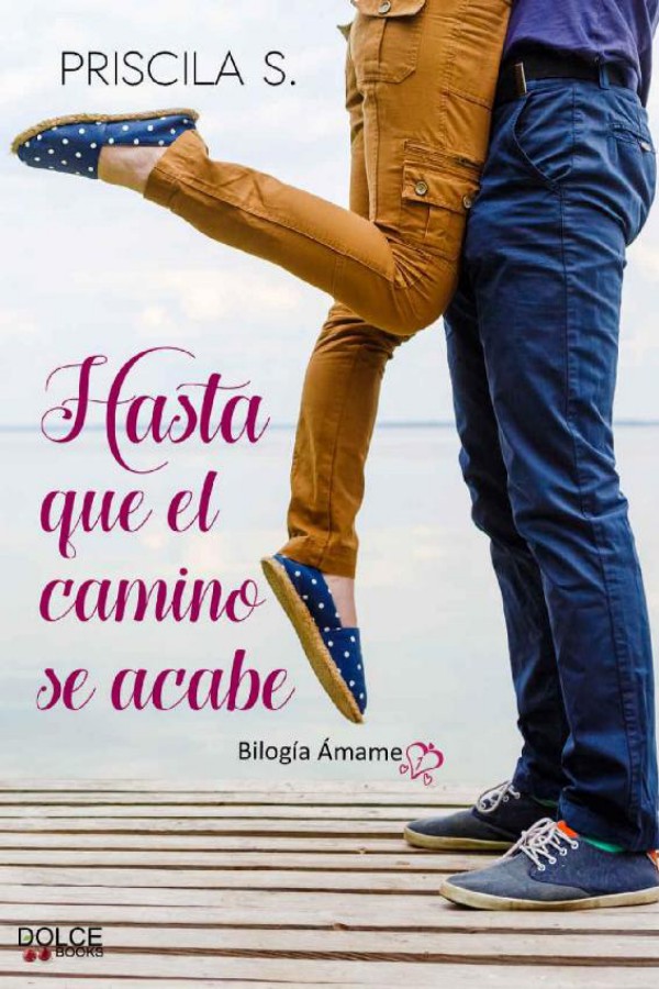 Hasta que el camino se acabe