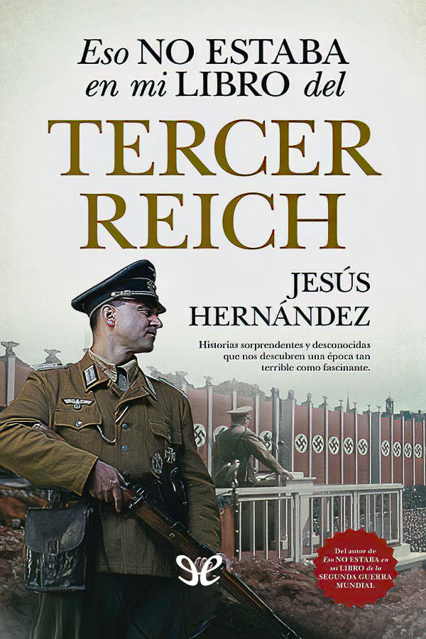 Eso no estaba en mi libro del Tercer Reich